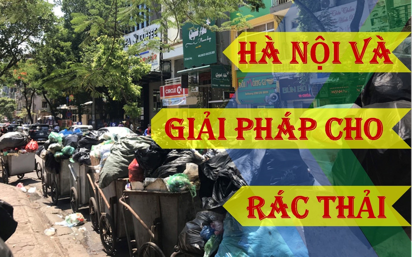 Cung ứng dịch vụ môi trường trên địa bàn thành phố Hà Nội – Thực trạng và giải pháp (kỳ 1)